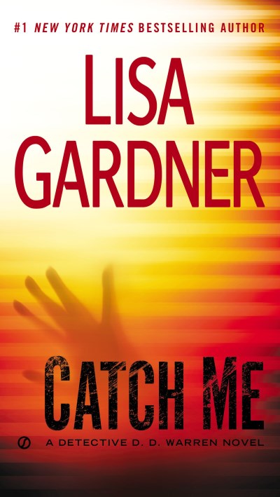 Lisa Gardner/Catch Me